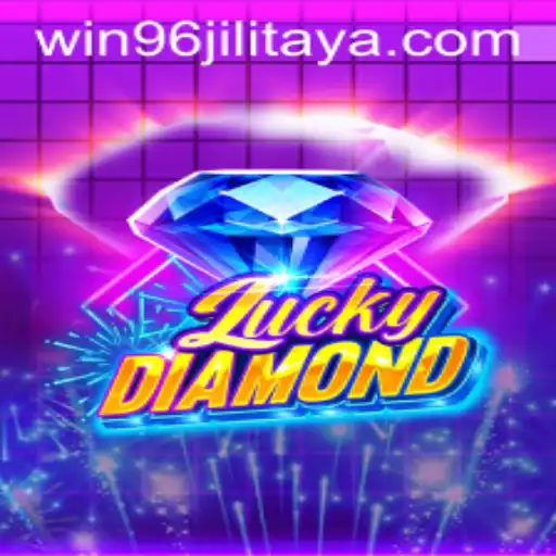 Exploring the Thrilling World of LuckyDiamond with WIN96JILI