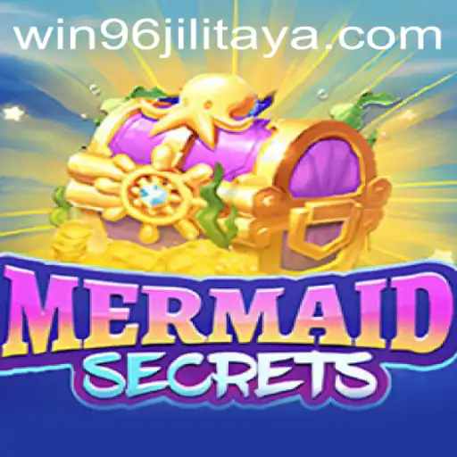 Dive into the Enchanting World of MermaidSecrets: Unleash the Magic with WIN96JILI